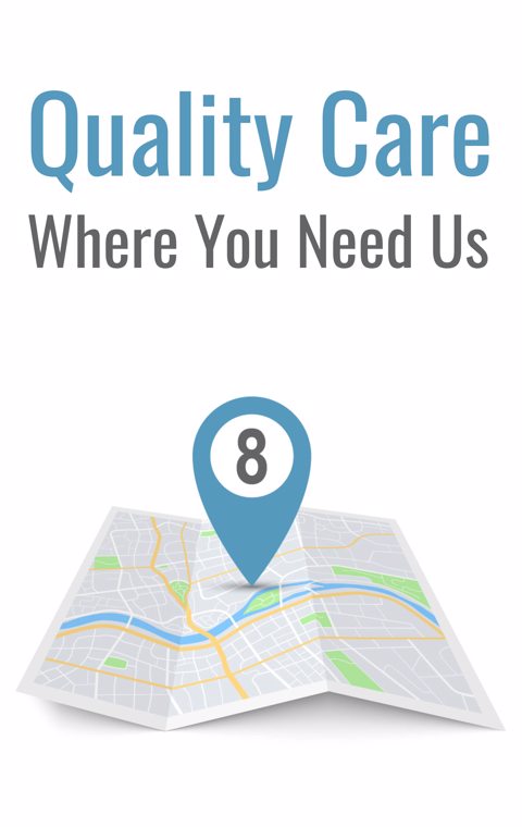 Get the care you need, close to home.